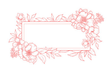 Flower frame in line art style. Background with luxury pink pattern of flowers, branches, leaves on a white background. Floral border. Vector illustration with drawn elegant vintage botanical elements