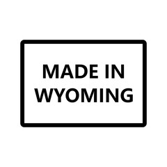 Made in Wyoming