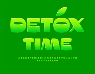 Vector ecologic concept Detox Time. Glossy Green Font. Bright Bold Alphabet Letters and Numbers set.