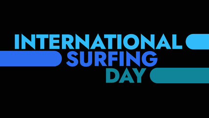 International Surfing Day colorful text typography on banner illustration great for wishing and celebrating International Surfing Day in june