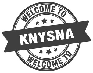 Welcome to Knysna stamp. Knysna round sign