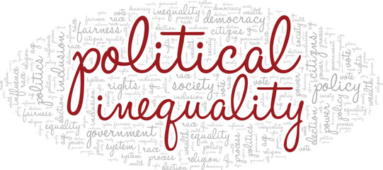 Fototapeta premium Political Inequality word cloud conceptual design isolated on white background.
