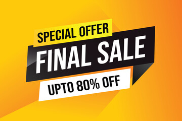 Special offer final sale tag. Banner design template for marketing. Special offer promotion or retail. background banner modern graphic design for store shop, online store, website, landing page

