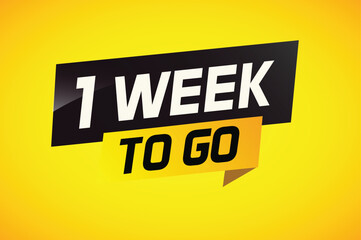 1 week to go word concept vector illustration and 3d style for use landing page, template, ui, web, mobile app, poster, banner, flyer, background, gift card, coupon

