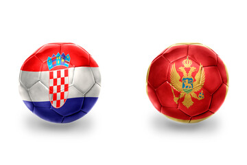 football balls with national flags of montenegro and croatia ,soccer teams. on the white background.