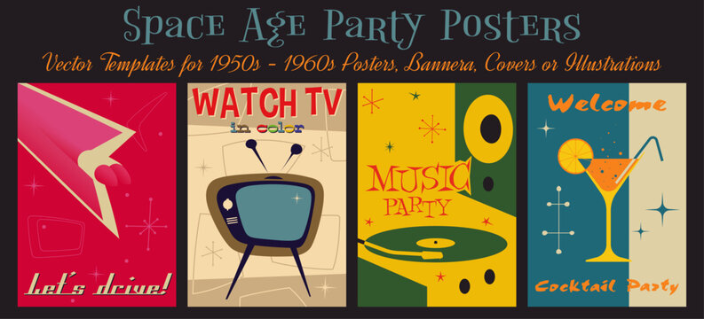 1950s - 1960s Mid-Century Modern Atomic Age Style Illustrations. Retro Party Posters, Templates for Invitations, Covers, Placards. TV, Vinyl Record, Tailfin Backlights, Cocktail Glass, Retro Colors 