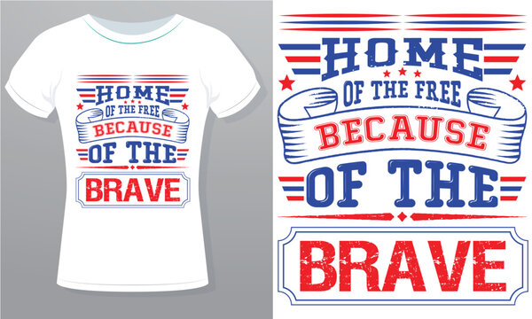 My first 4th of July or your family's 4th of July or home of the free because of the brave Roylrti free vector Design