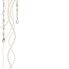 Pearls. Beads. Jewelry. Beautiful vector background. Garland. Festive decoration. Crystals. Diamonds.