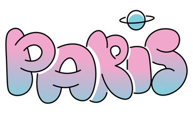 isolated illustration bubble letters graffiti Paris in vector. element for poster banner sticker design