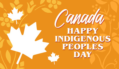 happy canada indigenous peoples day on a yellow background