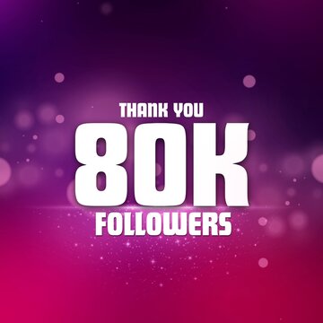 Thank you 80K Followers banner design with beautiful gradient background and purple bokeh