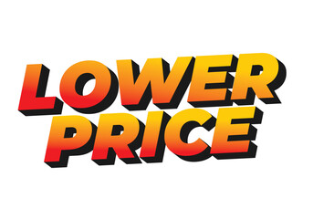 Lower price. Text effect in 3D look with good colors