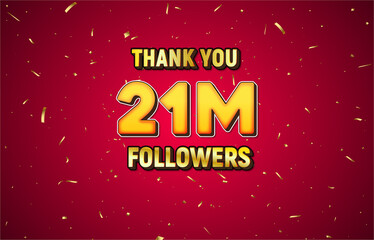 Golden 21M isolated on red background with golden confetti, Thank you followers peoples, 21M online social group, 22M 