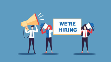 Fototapeta premium HR recruiting announcement we are hiring advertisement, human resources or employer looking for candidate for job vacancy concept, business people HR with megaphone holding we are hiring sign. Design 