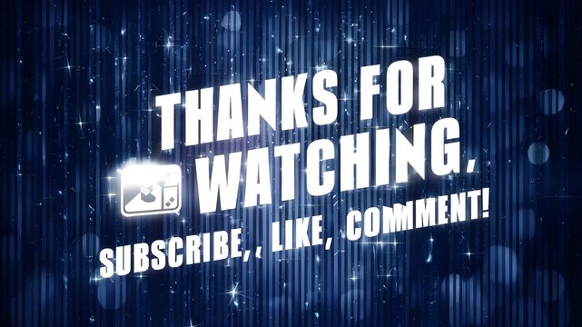 Text saying 'Thanks for watching, subscribe, like, comment' on a shiny background