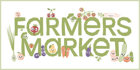 Cute vegetables and fruits characters banner for farmers market. Vector illustration with copyspace. Ecological agriculture production fair invitation, card, background