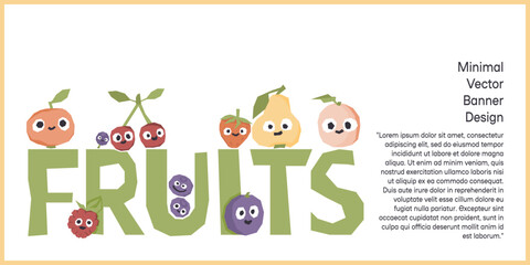 Cute fruits characters banner for farmers market. Vector illustration with copyspace. Ecological agriculture production fair invitation, card, background