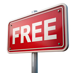 A red sign with white lettering reads FREE in bold, uppercase letters. The sign is attached to a silver pole and is isolated on a white background. Generative AI