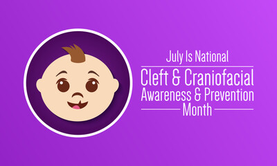 National Cleft and Craniofacial awareness and prevention month is observed every year in July. Banner poster, flyer and background design. vector illustration