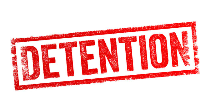 Detention refers to the act of holding someone in custody, often as a form of punishment or for security reasons, text concept stamp