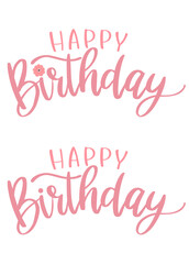 Happy Birthday hand writing vector calligraphy. Pink  color.