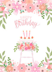 Birthday card and poster design with birthday cake and pink flowers. Vector illustration. Happy Birthday calligraphy.