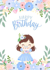Birthday card design of girl, flowers frame and calligraphy. Blue, pink and purple color. Vector illustration. Smiling girl has a strawberry shortcake.