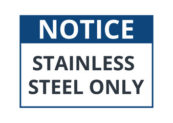 Stainlesss steel only symbol

