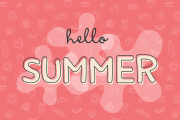 Creative Hello Summer background. Concept with vacation elements. Vector illustration