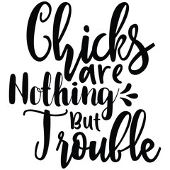 Obraz premium chicks are nothing but jroulle