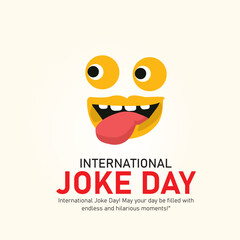 International Joke Day, creative ads. july 1, vector, 3d illustration