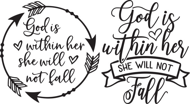 God is Within Her SVG, She Will Not Fall, Faith Svg, Psalm 46:5, Bible Verse, Church Svg, Christian Svg, Jesus Svg, Cute Shirt Svg, DXF, PNG

