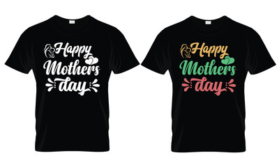 Happy Mother's day T-shirt design, Mother's day bundle T shirt, typography, custom, motivational quote for Mother's Day t shirt design.