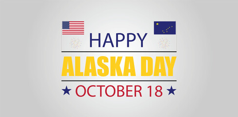 Happy Alaska Day A Festive Text with Flag Illustration