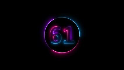 sixty one neon light colorful number illustration. Colorful circle Black background 4k illustration.
