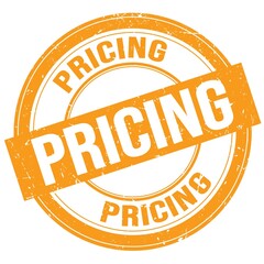 PRICING text written on orange round stamp sign