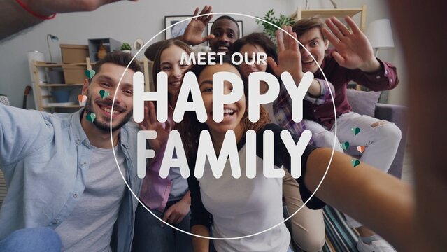 Meet Our Happy Family