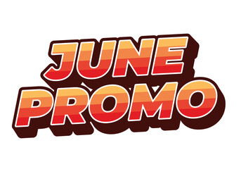 June promo. Text effect in 3D look with eye catching colors
