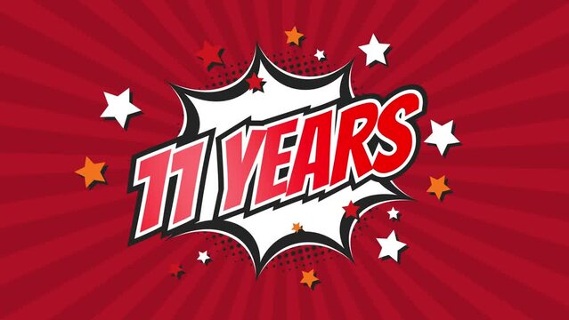 11th eleventh anniversary - 11 eleven years birthday. Animated text on pop colorful background with rotating rays.
