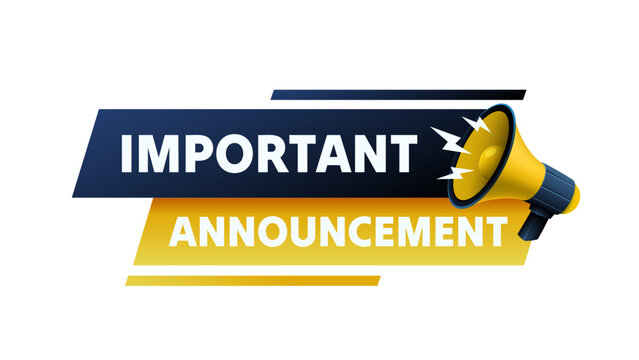 Important Announcement, megaphone announces news. Vector illustration
