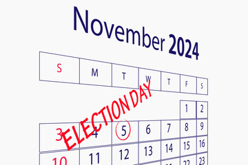 5 November 2024 American presidential election date highlighted on calendar with. US presidential election will take place on November 5.
