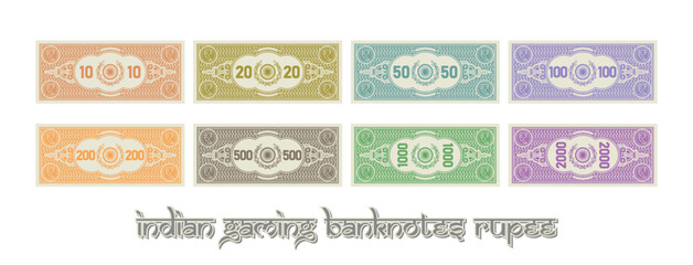 Vector set of color gaming banknotes. Indian notes in denominations of 10, 20, 50, 100, 200, 500, 1000 and 2000 rupee. Money collection of India. State symbol, wreath and guilloche mesh.