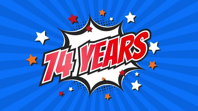 74th seventy-fourth anniversary - 74 seventy-four years birthday. Animated text on pop colorful background with rotating rays.