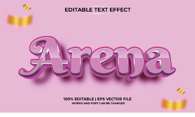 Arena Editable text style effect