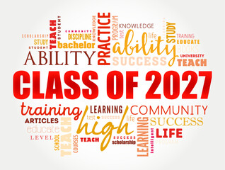 Fototapeta premium Class of 2027 - the group of students who graduated from high school or college in the year 2027, word cloud concept background