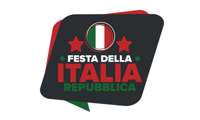 Italia. Festa della Repubblica Italiana. Text in italian: Italian Republic Day. Happy national holiday. Celebrated annually on June 2 in Italia. Italy flag. Patriotic design. Vector poster