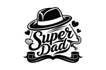 Father's Day svg, super dad T Shirt, Retro hand drawn lettering with Father's day quotes, Happy Fathers Day Typography Vector Bundle, Cut File Cricut, Silhouette, Illustration, svg, png