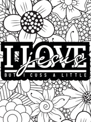 Faith Quotes Flower Coloring Page Beautiful black and white illustration for adult coloring book