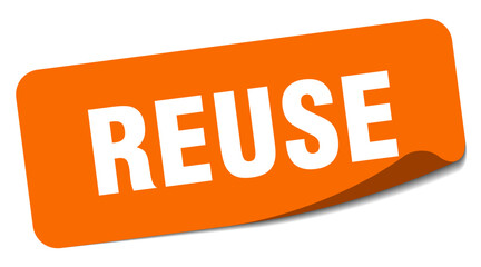 reuse sticker. reuse label