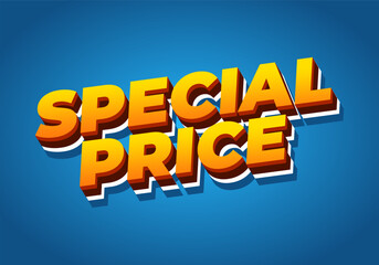 Special price. Text effect in 3D style with good and eye catching colors